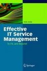 Effective IT Service Management To ITIL and Beyond