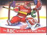 The ABC's of Detroit Red Wings Hockey