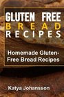 Gluten Free Bread Recipes Homemade GlutenFree Bread Recipes