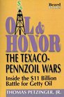 Oil  Honor The TexacoPennzoil Wars