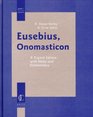 Eusebius Onomasticon The Place Names Of Divine Scripture