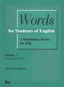 Words for Students of English  A Vocabulary Series for ESL Vol 7