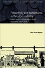 Productivity and Performance in the Paper Industry  Labour Capital and Technology in Britain and America 18601914