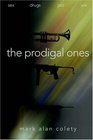 The Prodigal Ones