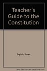 Teacher's Guide to the Constitution
