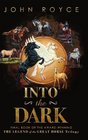 Into the Dark (The Legend of the Great Horse)
