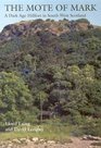 The Mote of Mark A Dark Age Hillfort in SouthWest Scotland