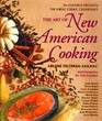 The Art of New American Cooking