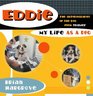Eddie My Life as a Dog