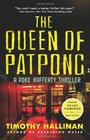 The Queen of Patpong A Poke Rafferty Thriller