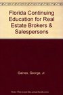Florida Continuing Education for Real Estate Brokers  Salespersons 20012002
