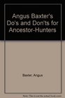 Do's and Don'ts for AncestorHunters