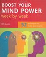 Boost Your Mind Power Week By Week