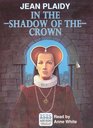 In the Shadow of the Crown (Isis (Audio))