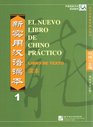 El Nuevo Libro de Chino Practico Libro de Texto 1