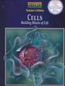 Cells Building Blocks of Life