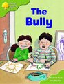 Oxford Reading Tree Stage 7 More Storybooks  The Bully
