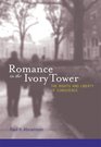 Romance in the Ivory Tower The Rights and Liberty of Conscience