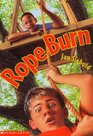 Rope Burn
