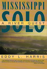 Mississippi Solo A River Quest