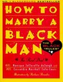 How to Marry A Black Man