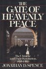 The Gate of Heavenly Peace  The Chinese and Their Revolution 18951980