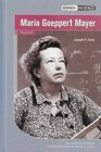 Maria Goeppert Mayer Physicist