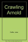 Crawling Arnold