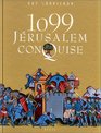 1099 Jerusalem conquise