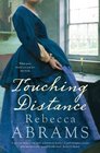 Touching Distance