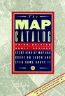 The Map Catalog  Every Kind of Map and Chart on Earth and Even Some Above It