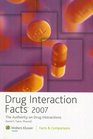 2007 Drug Interaction Facts8482 Published by Facts  Comparisons