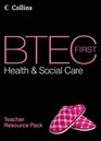 BTEC First Health and Social Care Teacher Resource Pack