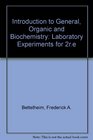 Laboratory Experiments for Organic  Biological Chemistry