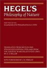 Hegel's Philosophy Of Nature Being Part two of the encyclopaedia of the Philosophical Sciences  Translated from Nicolin and Poggeler's edition   ncyclopedia of the Philosophical Sciences S