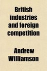 British industries and foreign competition
