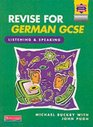 Revise for German GCSE  Listening and Speaking