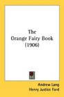 The Orange Fairy Book (1906)