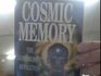Cosmic memory  the supermemory revolution