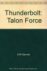 Talon Force Thunderbolt