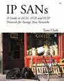 IP SANS An Introduction to iSCSI iFCP and FCIP Protocols for Storage Area Networks