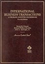 International Business Transactions  A Problem Oriented Coursebook 4th Ed