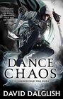 A Dance of Chaos Book 6 of Shadowdance