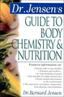 Dr Jensen's Guide to Body Chemistry  Nutrition