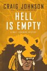 Hell is Empty (Walt Longmire, Bk 7)