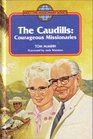 The Caudills Courageous missionaries
