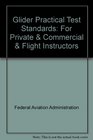 Glider Practical Test Standards For Private  Commercial  Flight Instructors