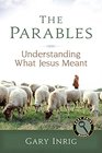 The Parables Understanding What Jesus Meant