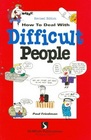 How to Deal With Difficult People