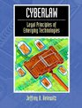 Cyberlaw Legal Principles of Emerging Technologies